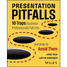 Presentation Pitfalls by Hunsaker Justin John Polk Associates VA Paper