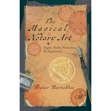 Magical Notary Art by Frater Frater Barrabbas Barrabbas Paperback Book