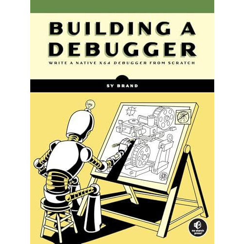 Building a Debugger by Sy Brand Paperback Book