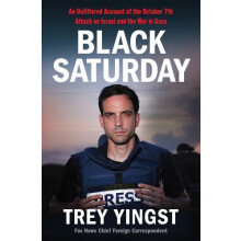 Black Saturday by Trey Yingst Hardcover Book