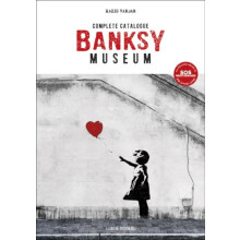 Banksy Museum Complete Catalogue by Hazis Vardar Hardcover Book