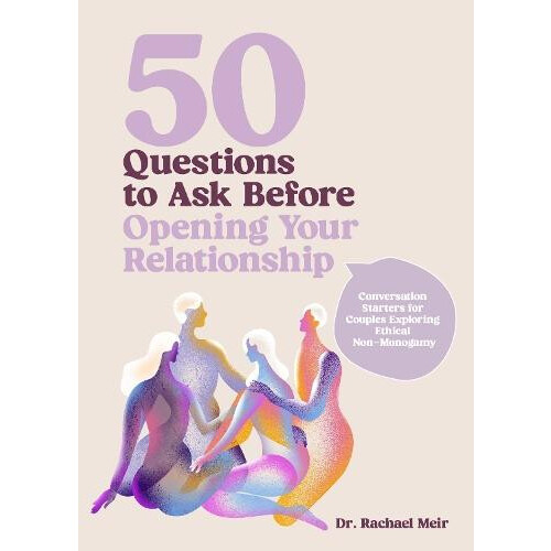 50 Questions to Ask Before Opening Your Relationship Conversation Star