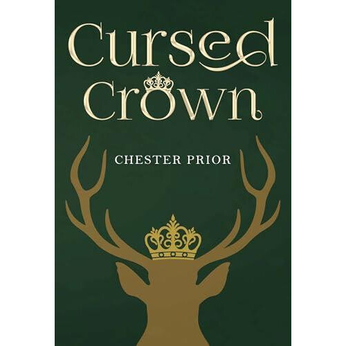 Cursed Crown by Chester Prior Paperback Book