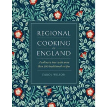 Regional Cooking of England by Carol Wilson Hardcover Book