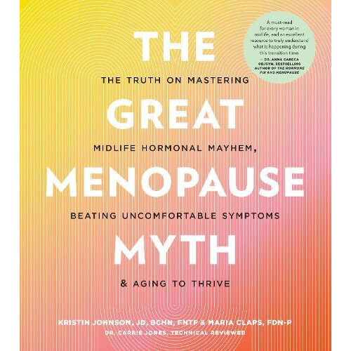 Great Menopause Myth by Maria Claps Paperback Book