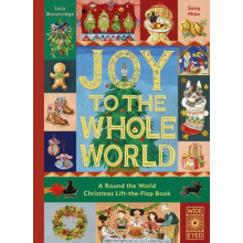 Joy to the Whole World by Lucy Brownridge Hardcover Book