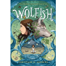 Wolfish by Christiane M. Andrews Paperback Book