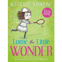Lottie the Little Wonder by Katherine Woodfine Paperback Book