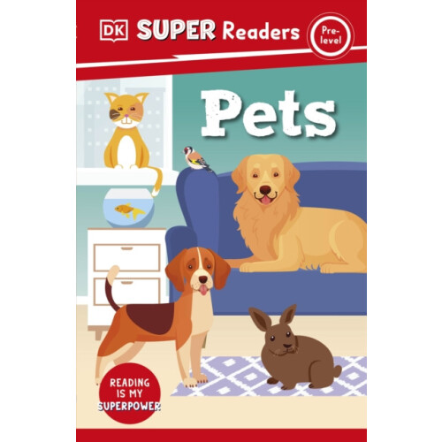 DK Super Readers PreLevel Pets by DK Paperback Book