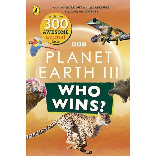 Who Wins Planet Earth III by BBC Paperback Book