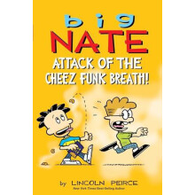 Big Nate Attack of the Cheez Funk Breath by Lincoln Peirce Paperback B