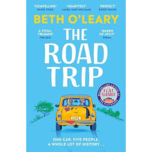 The Road Trip a heartfelt and heartwarming second chance romance by Be