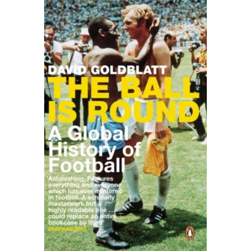 Ball is Round by David Goldblatt Paperback Book