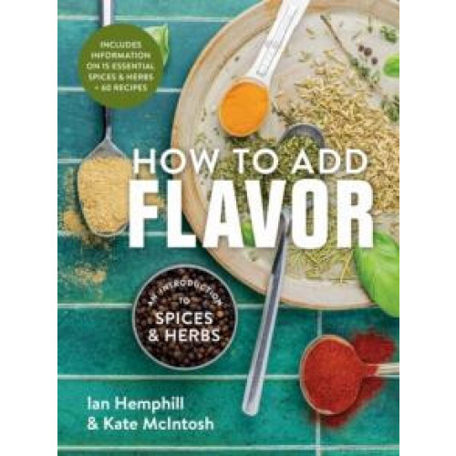 How to Add Flavor by Kate McIntosh Paperback Book