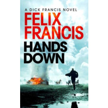 Hands Down by Felix Francis Paperback Book