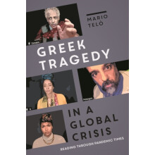Greek Tragedy in a Global Crisis by Telo Professor Mario University of