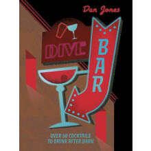 Dive Bar by Dan Jones Hardcover Book