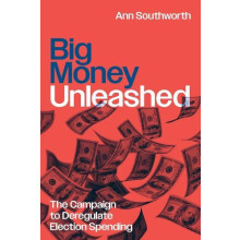 Big Money Unleashed by Ann Southworth Paperback Book