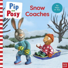 Pip and Posy Snow Coaches by Pip and Posy Paperback Book