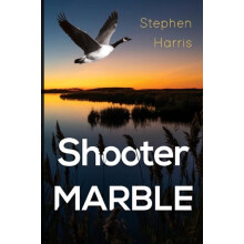 Shooter Marble by Stephen Harris Paperback Book