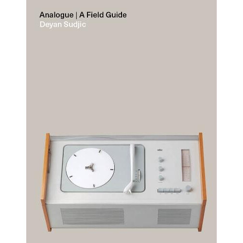Analogue by Deyan Sudjic Hardcover Book