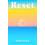 RESET by Elaine Kasket Paperback Book 1