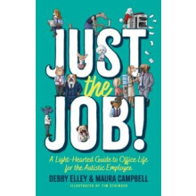 Just the Job by Debby Elley Paperback Book