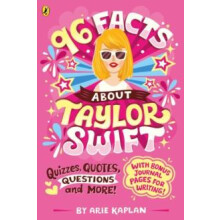96 Facts About Taylor Swift by Arie Kaplan Paperback Book