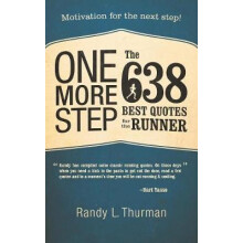 One More Step the 638 Best Quotes for the Runner