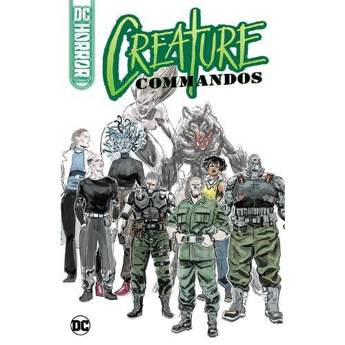 DC Horror Presents Creature Commandos by David Dastmalchian Paperback