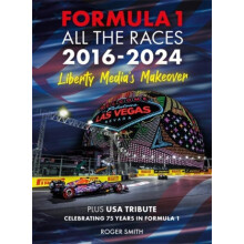 Formula 1 All the Races 20162024 by Roger Smith Hardcover Book