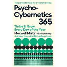 PsychoCybernetics 365 Thrive and Grow Every Day of the Year by Maxwell
