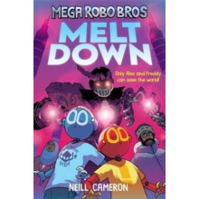 Mega Robo Bros 4 Meltdown a Phoenix Comic Book by Neill Cameron Paperb