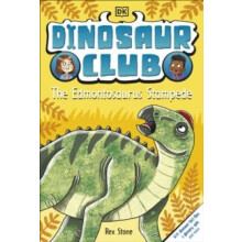 Dinosaur Club The Edmontosaurus Stampede by Rex Stone Paperback Book