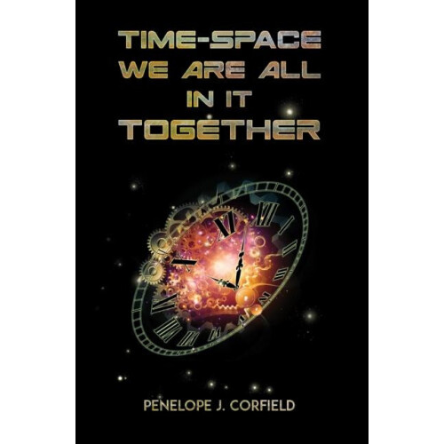 TimeSpace by Penelope J. Corfield Paperback Book