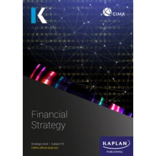 F3 FINANCIAL STRATEGY STUDY TEXT by KAPLAN Paperback Book