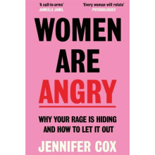 Women Are Angry The Times SelfHelp Book of the Year 2024 by Jennifer C