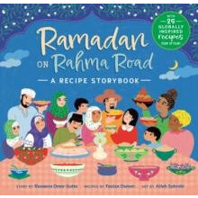 Ramadan on Rahma Road A Recipe Storybook by Razeena Omar Gutta Paperba