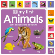My First Animals Lets Squeak and Squawk by DK Paperback Book