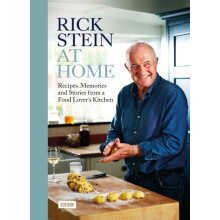 Rick Stein at Home Recipes Memories and Stories from a Food Lovers Kit