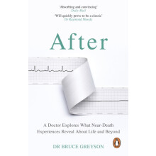After A Doctor Explores What NearDeath Experiences Reveal About Life a
