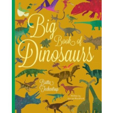 Big Book of Dinosaurs by Harriet Blackford Hardcover Book