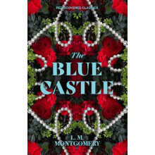 Blue Castle by L.M. Montgomery Paperback Book