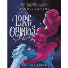 Lore Olympus Volume Three The multiaward winning Sunday Times bestsell