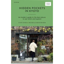 Hidden Pockets in Kyoto by Michelle Mackintosh Paperback Book