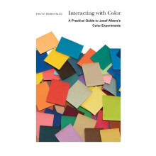 Interacting with Color A Practical Guide to Josef Alberss Color Experi