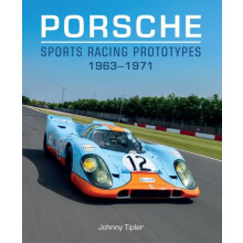 Porsche Sports Racing Prototypes 19631971 by Johnny Tipler Hardcover B