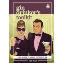 Gin Drinkers Toolkit by Mick Wust Hardcover Book