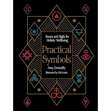 Practical Symbols Runes and sigils for holistic wellbeing by Amy Donne