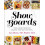 Show Boards by Lea Dixon Hardcover Book 1